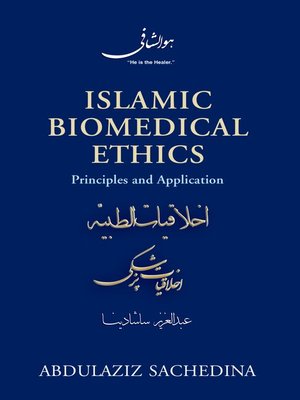 cover image of Islamic Biomedical Ethics